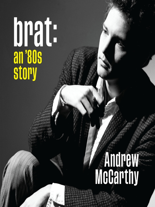 Title details for Brat by Andrew McCarthy - Wait list